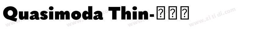 Quasimoda Thin字体转换